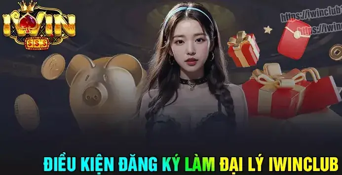 Điều kiện hội viên đăng ký dịch vụ đại lý iwinclub